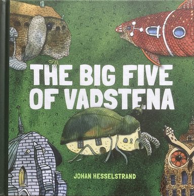 The Big Five of Vadstena (inbunden)