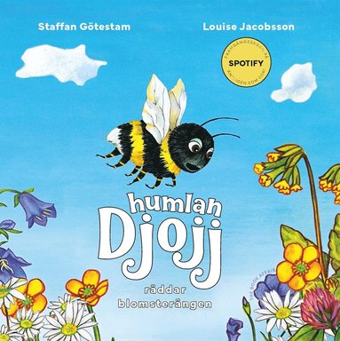 Humlan Djojj rddar blomsterngen (ljudbok)