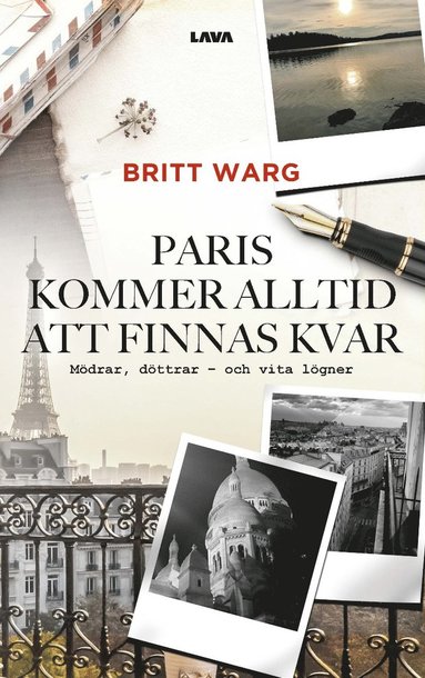 Paris kommer alltid att finnas kvar (pocket)