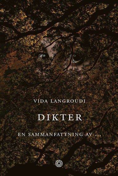Dikter : en sammanfattning av ... (inbunden)