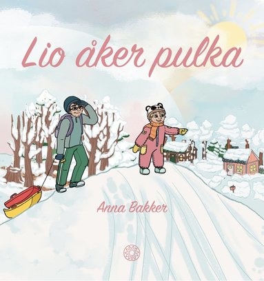 Lio ker pulka (inbunden)