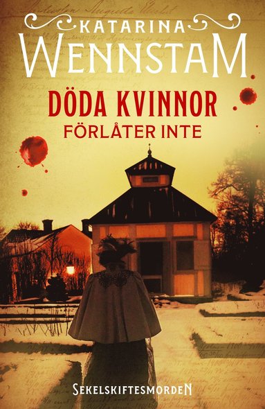 Döda kvinnor förlåter inte (pocket)