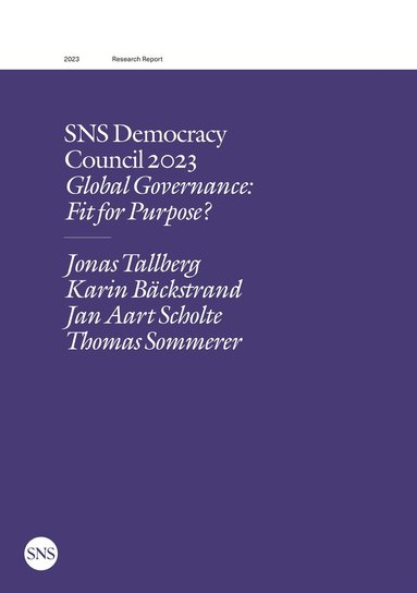 SNS Democracy Council 2023: Global Governance: Fit for Purpose? (hftad)