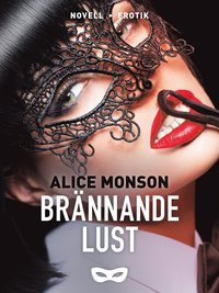 Brnnande lust (e-bok)