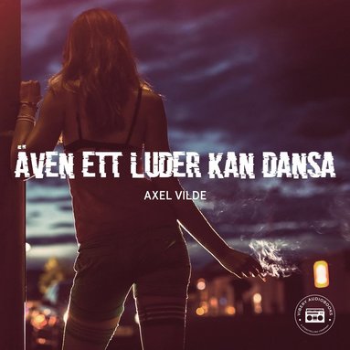 Även ett luder kan dansa (ljudbok)