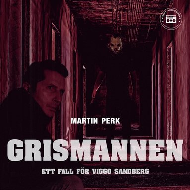 Grismannen: ett fall för Viggo Sandberg (ljudbok)