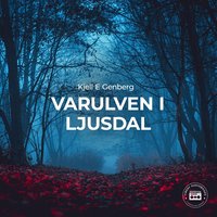 Varulven i Ljusdal (ljudbok)