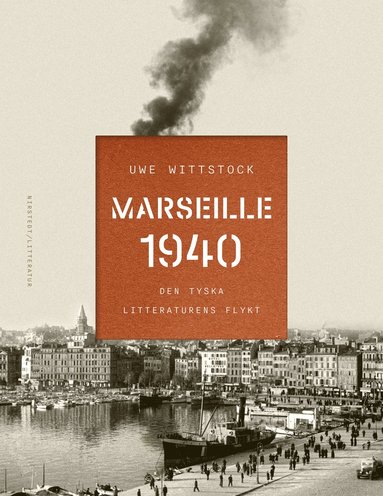 Marseille 1940 : den tyska litteraturens flykt (pocket)