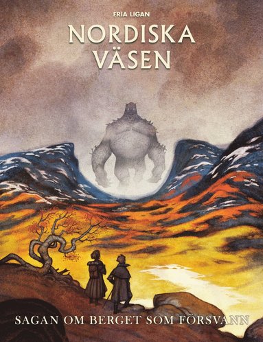 Sagan om berget som frsvann (Nordiska vsen) (inbunden)