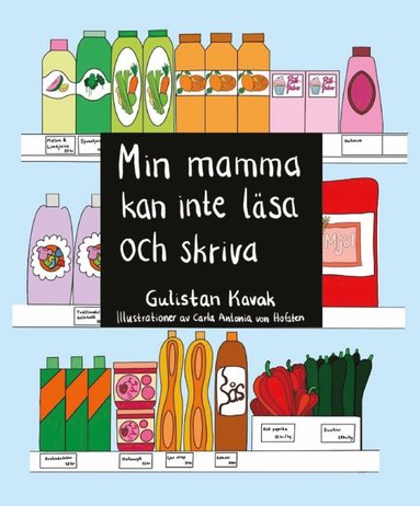 Min mamma kan inte lsa och skriva (kartonnage)