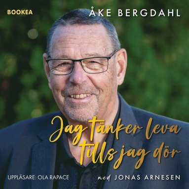 Jag tnker leva tills jag dr (inbunden)