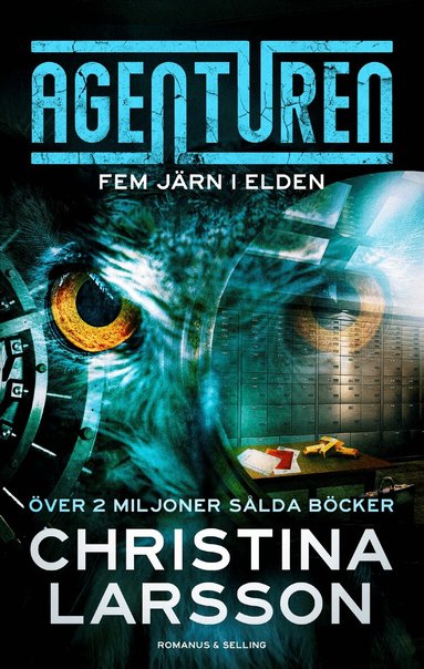 Agenturen – Fem järn i elden