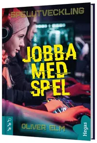 Omslag: Jobba med spel