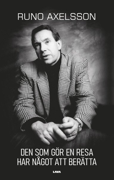 Den som g�r en resa har n�got att ber�tta (pocket)