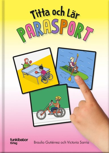 Titta och lr - Parasport (inbunden)