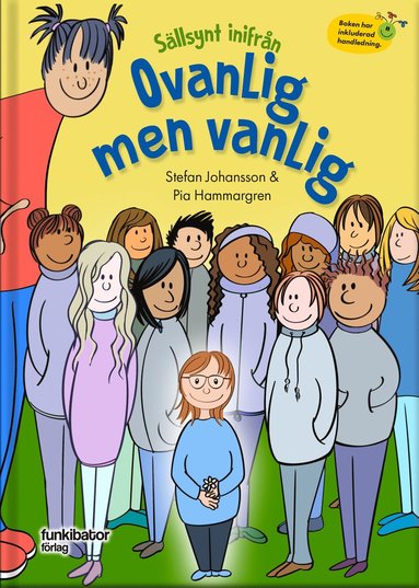 Sällsynt inifrån - Ovanlig men vanlig (inbunden)