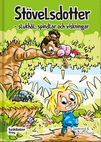 Omslag för Stövelsdotter : slukhål, spindlar och viskningar