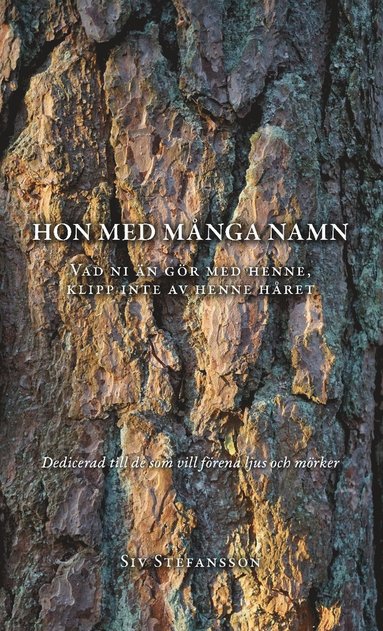 Hon med m�nga namn (pocket)