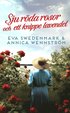 Sju rda rosor och ett knippe lavendel