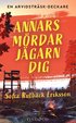 Annars mrdar jgarn dig