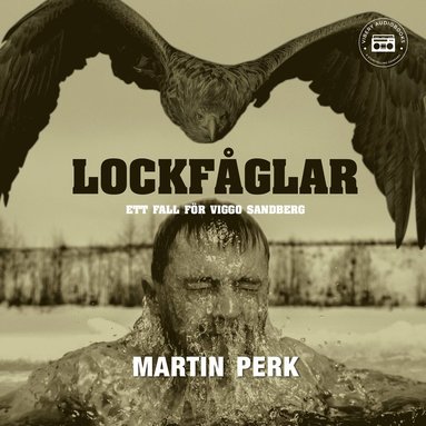 Lockfglar: ett fall fr Viggo Sandberg (ljudbok)