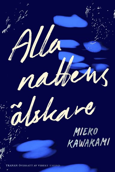 Alla nattens lskare (inbunden)