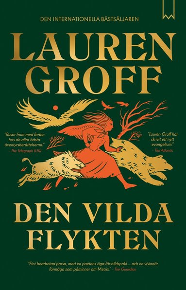 Den vilda flykten (inbunden)