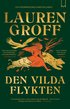 Den vilda flykten