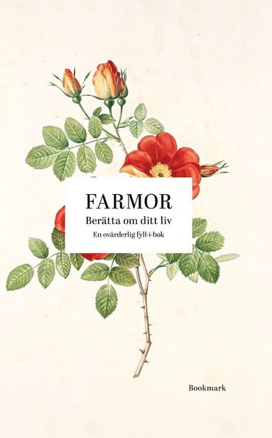 Farmor : bertta om ditt liv (hftad)
