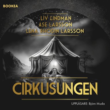 Cirkusungen (inbunden)