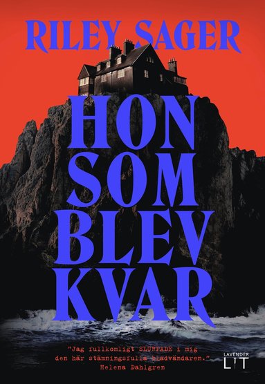 Hon som blev kvar (inbunden)