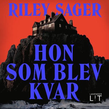 Hon som blev kvar (ljudbok)