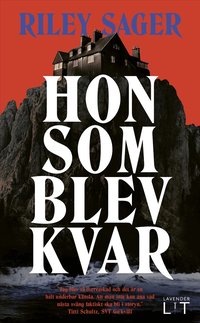 Omslag: Hon som blev kvar