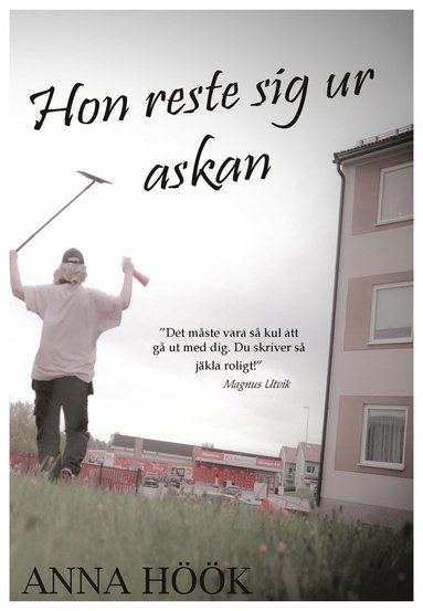 Hon reste sig ur askan (inbunden)