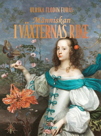 Mnniskan i vxternas rike (inbunden)
