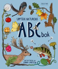 Omslag för Upptäck naturens ABC-bok : en faktabok