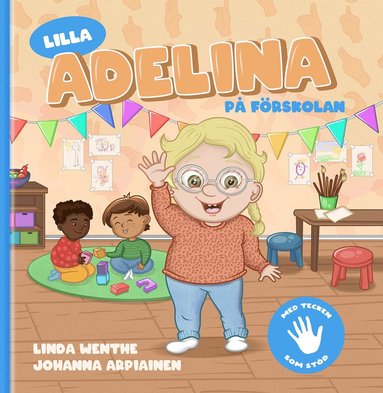 Lilla Adelina p frskolan (inbunden)