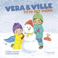 Omslag: Vera och Ville titta det snöar!