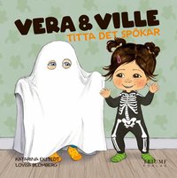 Omslag: Vera och Ville titta det spökar!