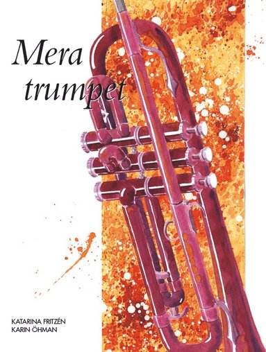 Mera trumpet ljudfiler online (inbunden)
