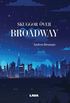 Skuggor ver Broadway
