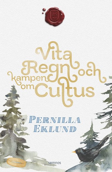 Vita regn och kampen om Cultus (pocket)