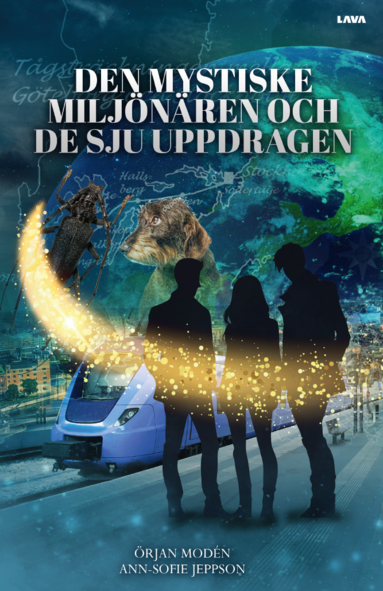 Den mystiske miljnren och de sju uppdragen (inbunden)