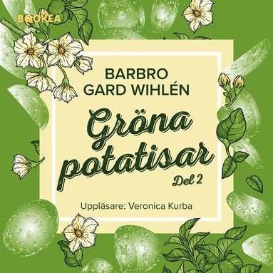 Grna potatisar. Del 2 (ljudbok)