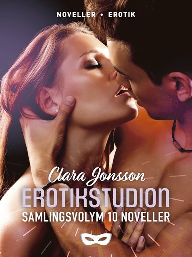 Erotikstudion Samlingsvolym 10 noveller (inbunden)