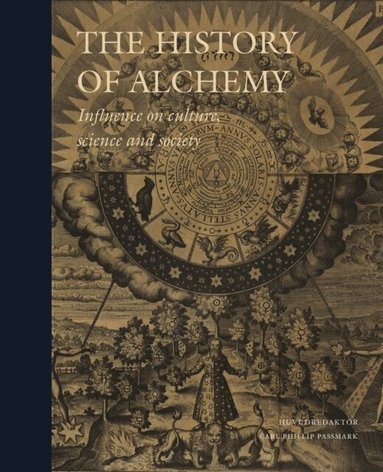 The History of Alchemy (inbunden)