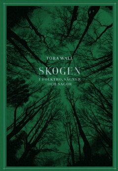 Skogen (inbunden)
