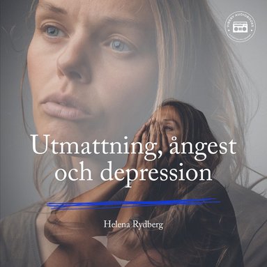 Utmattning, �ngest och depression (pocket)