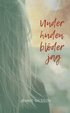 Under huden blder jag