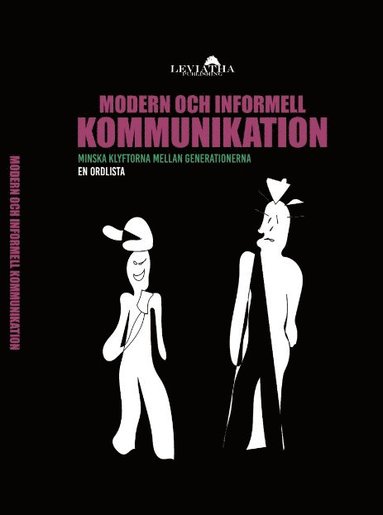 Modern och informell kommunikation (häftad)
